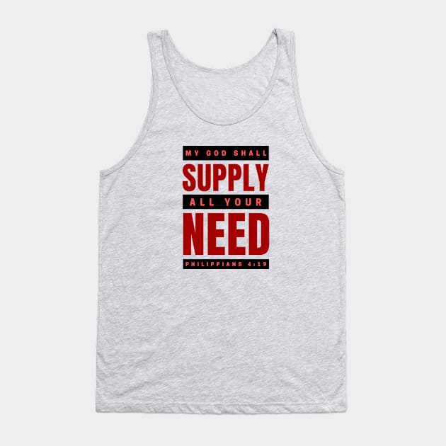 My God Shall Supply All Your Need | Bible Verse Philippians 4:19 Tank Top by All Things Gospel